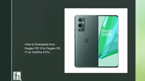 downgrade Oneplus 9 Pro to Android 11